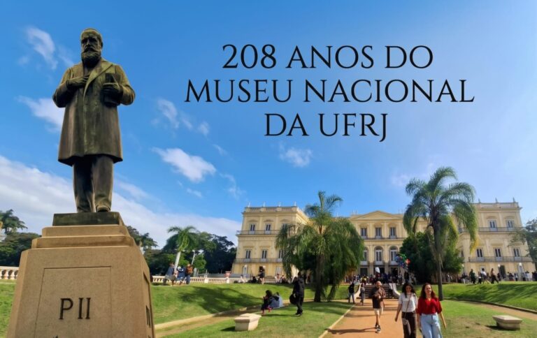 208 ANOS DO MUSEU NACIONA DA UFRJ